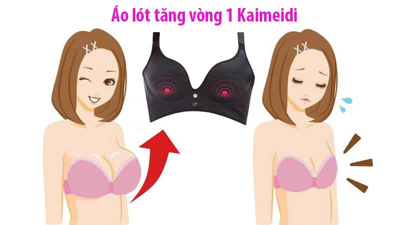 Áo lót tăng vòng một Kaimeidi